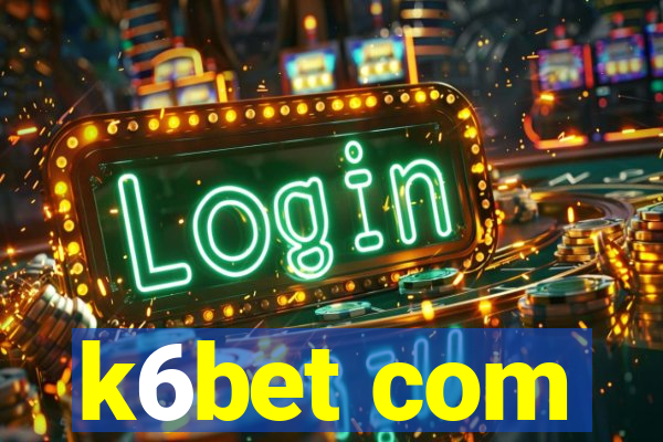 k6bet com